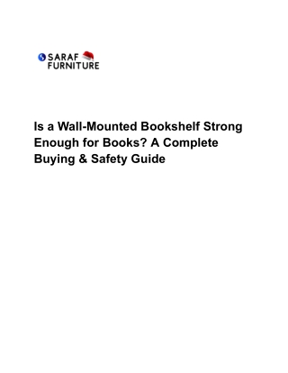 Is a Wall-Mounted Bookshelf Strong Enough for Books