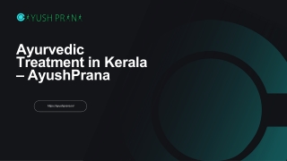 Ayurvedic Treatment in Kerala – AyushPrana
