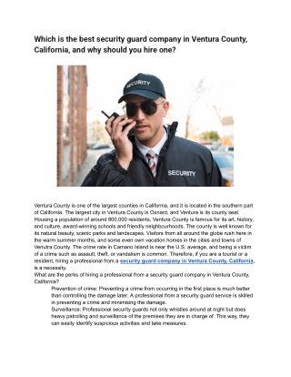 Which is the best security guard company in Ventura County, California, and why should you hire one