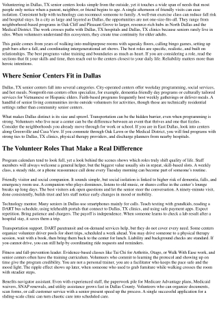 Senior Centers in Dallas, Texas offer voluntary prospects.