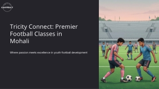 Football Classes in Mohali – Professional Training for All Ages