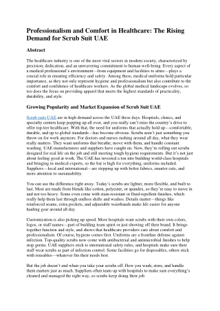 Professionalism and Comfort in Healthcare: The Rising Demand for Scrub Suit UAE