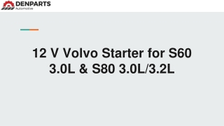 12 Volt Starter Fits Volvo S60 2011 2015