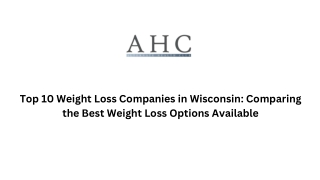 Top 10 Weight Loss Companies in Wisconsin Comparing the Best Weight Loss Options Available