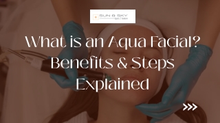 What is an Aqua Facial ? Benefits & Steps Explained.