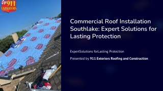 Commercial Roof Installation Southlake: Expert Solutions for Lasting Protection