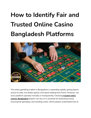 How to Identify Fair and Trusted Online Casino Bangladesh Platforms