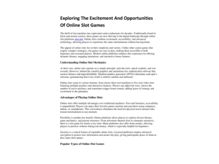 Exploring The Excitement And Opportunities Of Online Slot Games_00001