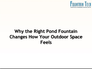 Why the Right Pond Fountain Changes How Your Outdoor Space Feels