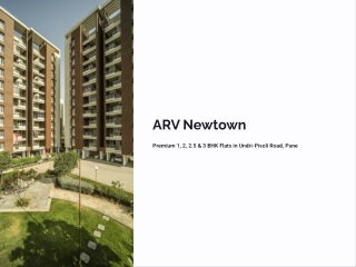 Flats in undri- Pisoli road, Pune | ARV New Town