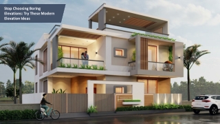 Stop Boring Elevations – Explore Modern Design Ideas