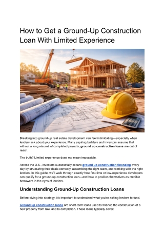 How to Get a Ground-Up Construction Loan With Limited Experience