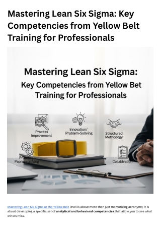Mastering Lean Six Sigma Key Competencies from Yellow Belt Training for Professionals