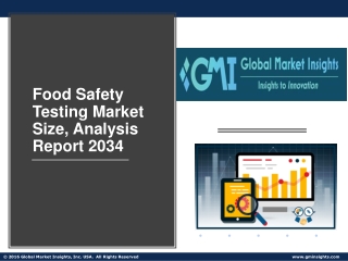 Food Safety Testing Market Size, Analysis Report 2034