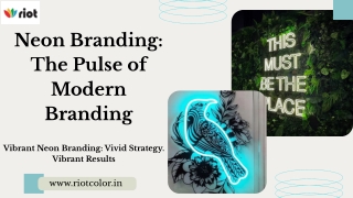 Neon Branding: The Pulse of Modern Branding