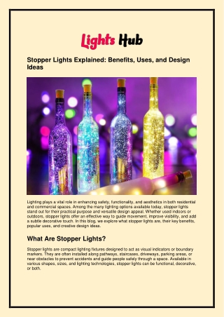 Stopper Lights Explained: Benefits, Uses, and Design Ideas