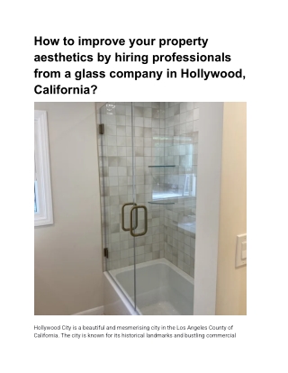 How to improve your property aesthetics by hiring professionals from a glass company in Hollywood, California