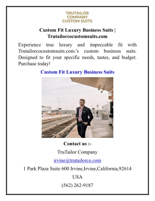Custom Fit Luxury Business Suits Trutailorcocustomsuits.com
