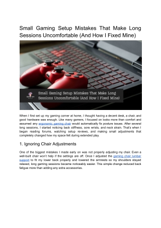 Small Gaming Setup Mistakes That Make Long Sessions Uncomfortable