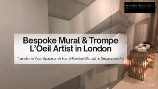 Bespoke Mural & Trompe L’Oeil Artist in London