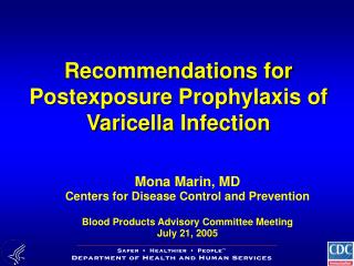Recommendations for Postexposure Prophylaxis of Varicella Infection