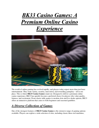 BK33 Casino Games A Premium Online Casino Experience