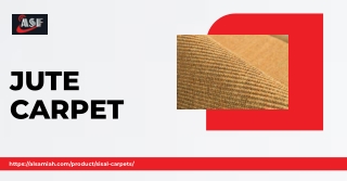 JUTE CARPET Styles for Elegant Modern & Classic Interiors