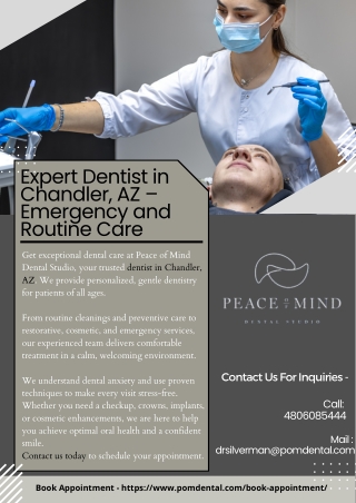 Expert Dentist in Chandler, AZ – Emergency and Routine Care