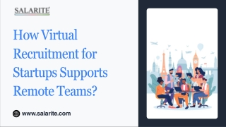 How Virtual Recruitment for Startups Supports Remote Teams