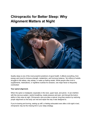 Chiropractic for Better Sleep_ Why Alignment Matters at Night