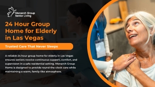 24 Hour Group Home For Elderly in Las Vegas - Monarch Group Home