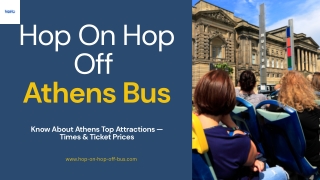 Athens Hop on Hop Off Bus Tour Guide: With Top Attraction, Time and Tickets