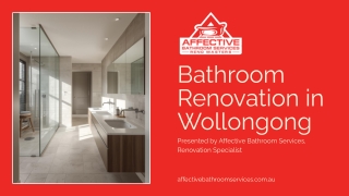 Presentation - Bathroom Renovation in Wollongong