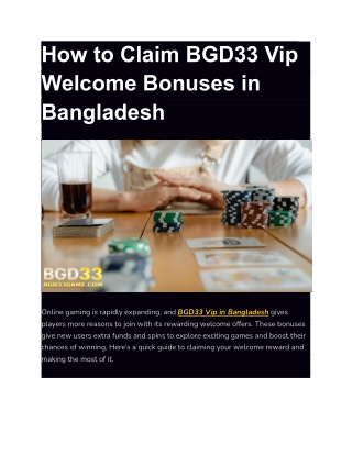 How to Claim BGD33 Vip Welcome Bonuses in Bangladesh