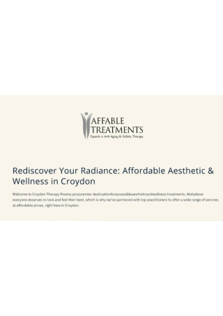 Rediscover your Radiance Afforbale Aesthatic and wellness in Croydon