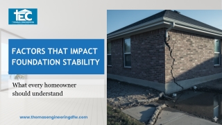 Common Factors That Affect Foundation Stability.
