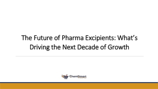 The Future of Pharma Excipients