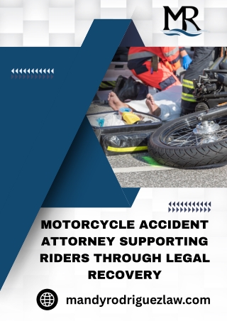 Motorcycle Accident Attorney Supporting Riders Through Legal Recovery