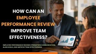 How Can an Employee Performance Review  Improve Team Effectiveness