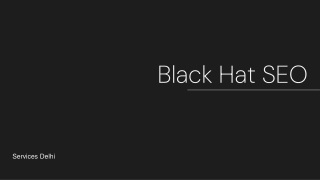 Best black hat SEO services in Delhi NCR