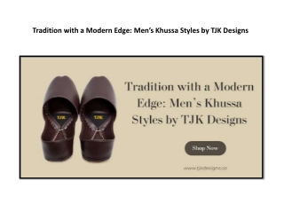 Men’s Khussa Styles by TJK Designs
