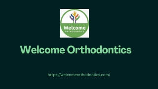 Welcome Orthodontics