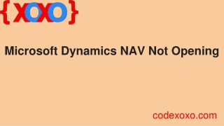 Microsoft Dynamics NAV Not Opening