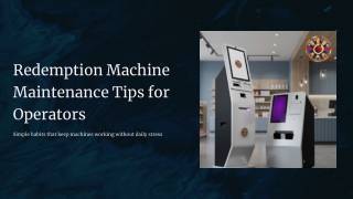 Redemption Machine Maintenance Guide for Operators from RedPlum Games