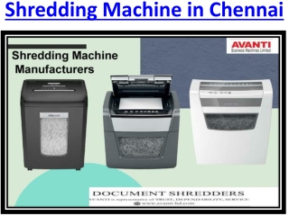Top Shredding Machine in Chennai & Shredding Machine Manufacturers in India