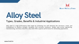 Alloy Steel: Types, Grades, Benefits & Industrial Applications