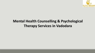 Mental Health Counselling & Psychological Therapy Services in Vadodara