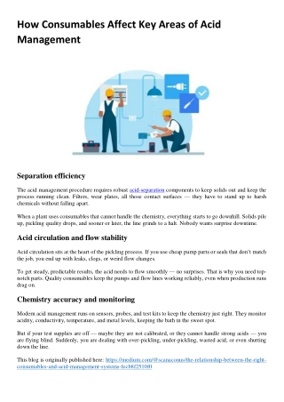 How Consumables Affect Key Areas of Acid Management
