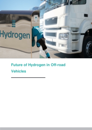 Future of Hydrogen in Off-road Vehicles