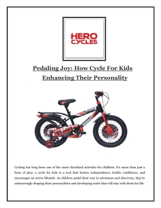 Pedaling Joy: How Cycle For Kids Enhancing Their Personality